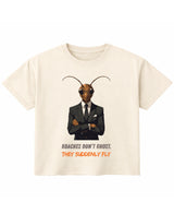 Cockroach Anime - ROACHES DON'T GHOST. THEY SUDDENLY FLY. (Off White Boxy Fit T-shirt Front Design)