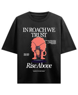 Cockroach Anime - IN ROACH WE TRUST. (Black Oversized T-shirt Front Design)